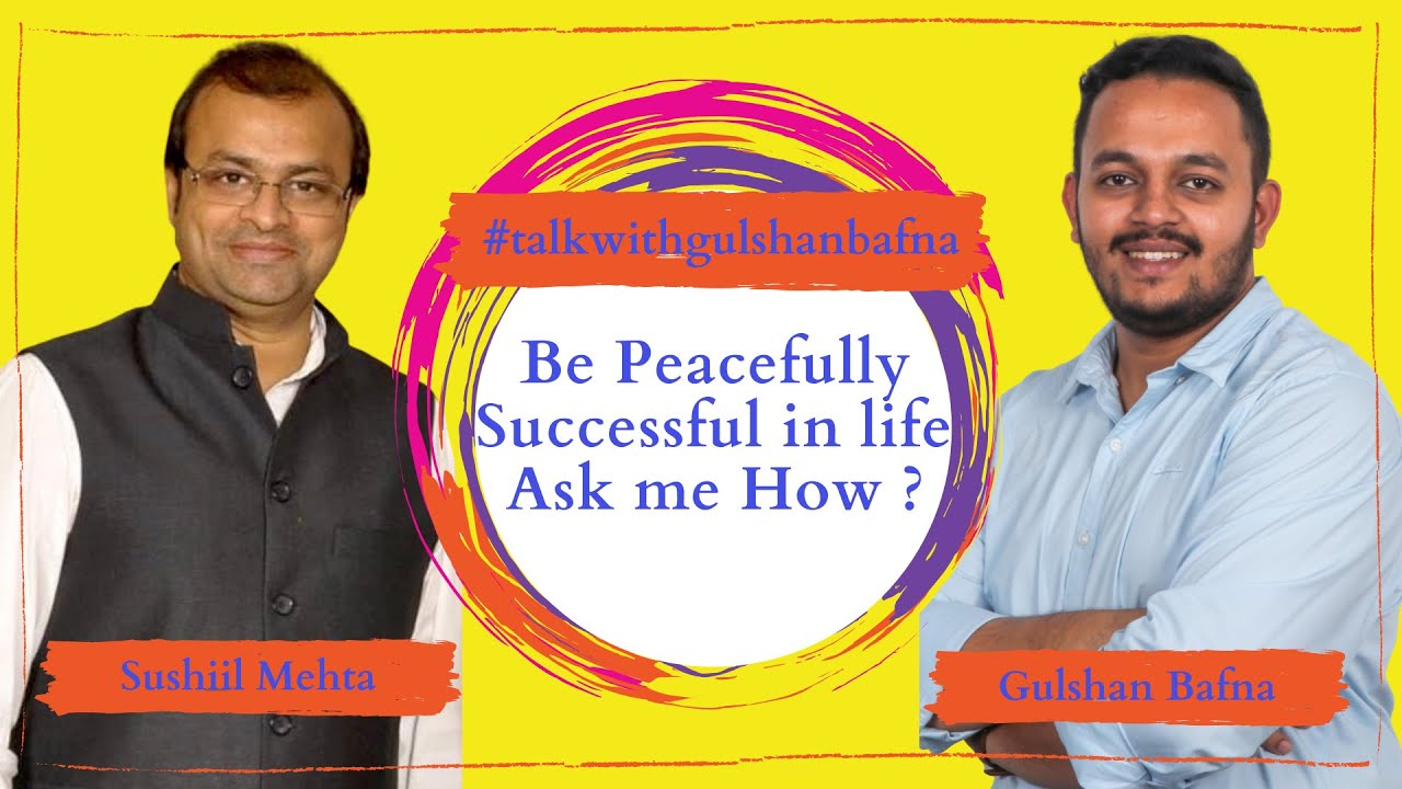 Interview with Sushiils Mehta on How to Be Successful in Life and Have a Peaceful Career 