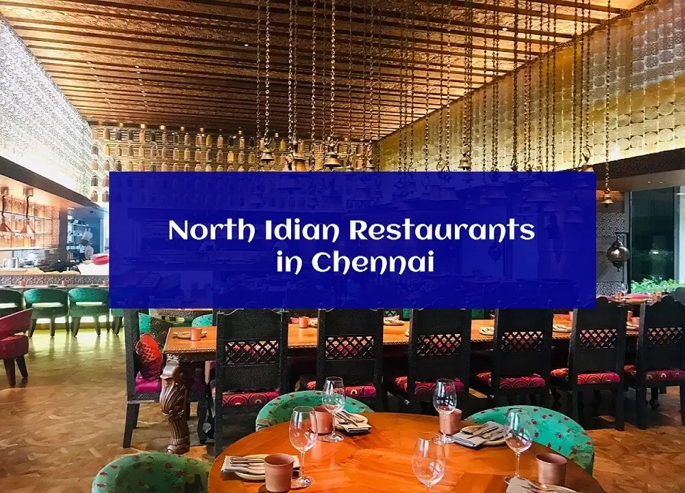 North Indian Restaurants in Chennai