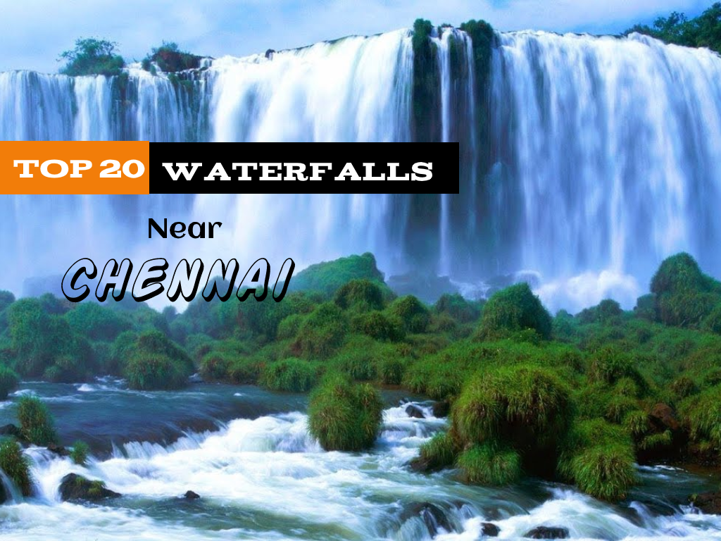 Top 20 Waterfalls Near Chennai - Gulshan Bafna