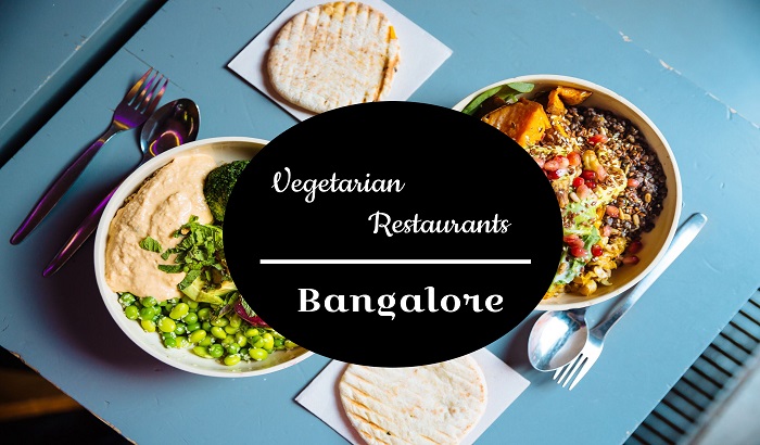 Vegetarian Restaurants in Bangalore
