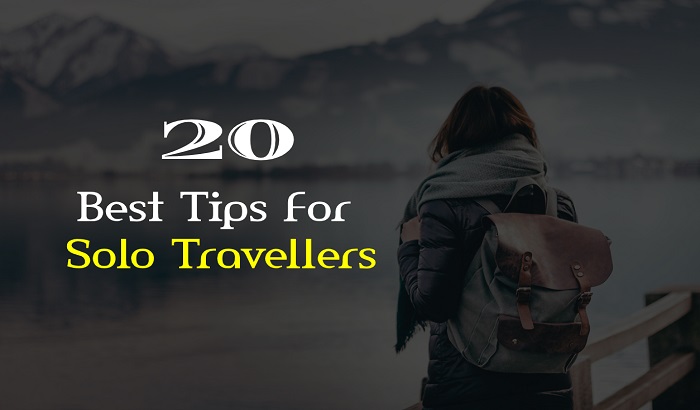 Best Tips For Solo Travellers For a Successful Trip