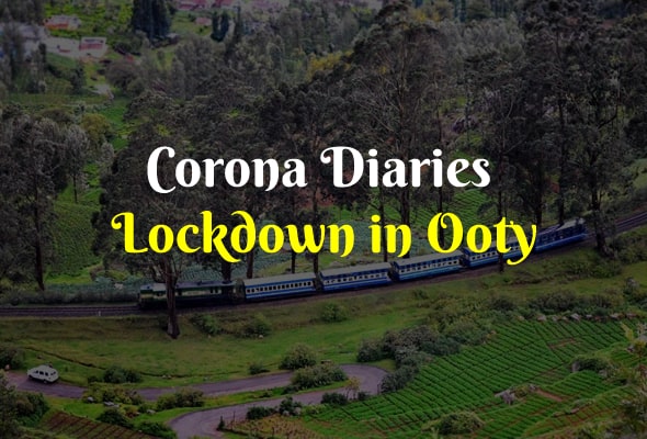 Corona-Diaries-Lockdown-in-Ooty
