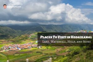 Places To Visit in Kodaikanal
