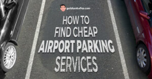 How to Find Cheap Airport Parking Services