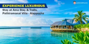 luxurious stay at ama stay trails pathiramanal villa alappuzha