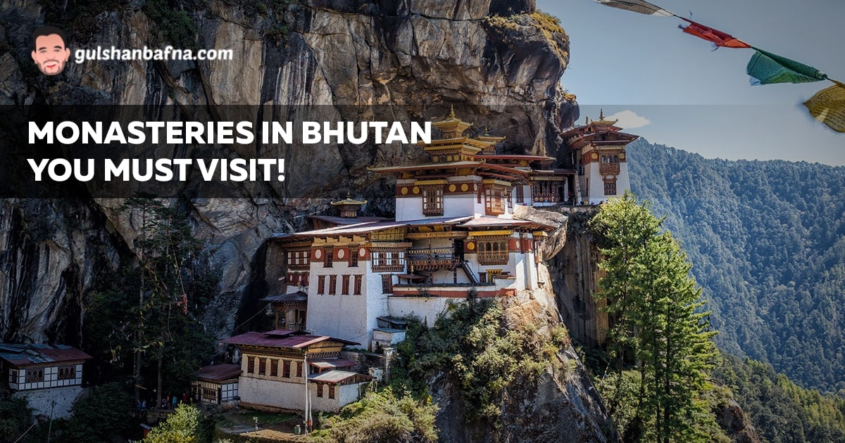 Monasteries in Bhutan you MUST Visit